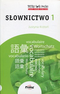 Testuj swój polski Słownictwo 1 - Krztoń Justyna - książka