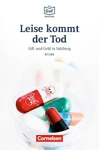 Die DaF-Bibliothek / A1/A2 - Leise kommt der Tod - roland dittrich, - ebook