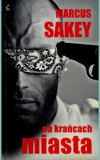 Na krańcach miasta - Marcus Sakey - ebook