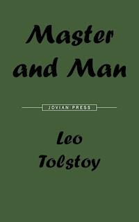 Master and Man - Leo Tolstoy - ebook