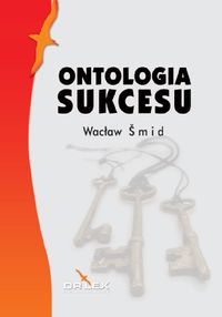 Ontologia sukcesu - Smid Wacław - książka