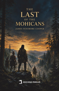 The Last of the Mohicans - James Fenimore Cooper - ebook