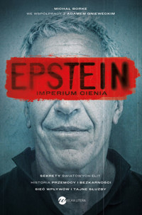 Epstein. Imperium cienia - Michał Borke - ebook + audiobook + książka