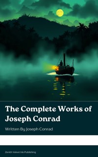 The Complete Works of Joseph Conrad - Conrad Joseph - ebook