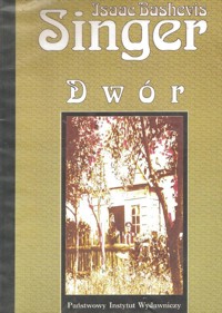 Dwór - Isaac Bashevis Singer - ebook