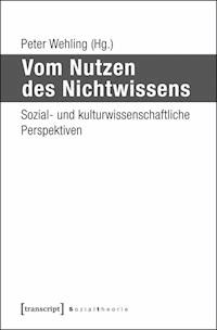 Vom Nutzen des Nichtwissens - - ebook