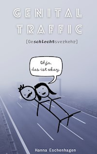 Genital Traffic - Hanna Eschenhagen - ebook