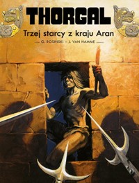 Thorgal Trzej starcy z kraju Aran Tom 3 - Hamme Jean Van - książka
