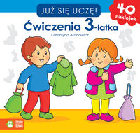 Już się uczę Ćwiczenia 3-latka - Aronowicz Katarzyna - książka