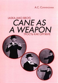 Laska jako broń - Cunningham A. C. - książka