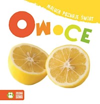 Maluch poznaje świat Owoce - - książka