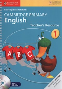 Cambridge Primary English Teacher’s Resource 1 + CD - Budgell Gill, Ruttle Kate - książka
