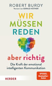 Wir müssen reden – aber richtig! - Robert Burdy - ebook