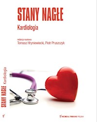 Stany Nagłe Kardiologia -  - książka
