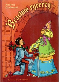 Bractwo rycerzy - Andrzej Grabowski - ebook