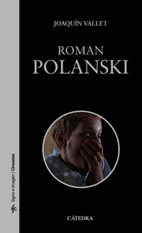 Roman Polanski - Joaquín Vallet Rodrigo - ebook