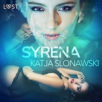 LUST. Syrena - opowiadanie erotyczne - Katja Slonawski - ebook + audiobook