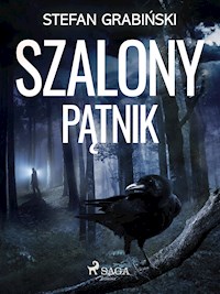 Szalony pątnik - Grabinski Stefan - ebook