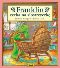 Franklin czeka na siostrzyczkę - Bourgeois Paulette - książka