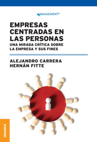 Empresas Centradas En Las Personas - Alejandro Carrera - ebook