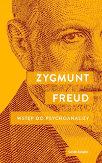Wstęp do psychoanalizy - Zygmunt Freud - ebook + książka