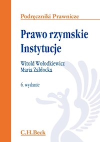 Prawo rzymskie Instytucje - Wołodkiewicz Witold, Zabłocka Maria - książka