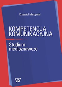 Kompetencja komunikacyjna -  - książka