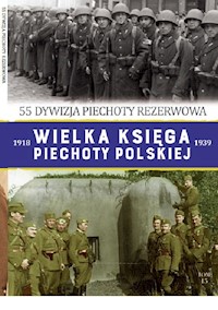Wielka Księga Piechoty Polskiej Tom 45 - Skupień Piotr, Śliwa Adam - książka