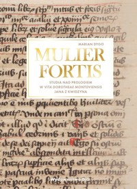 MULIER FORTIS - Dygo Marian - książka