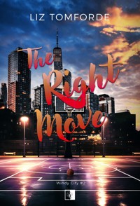 The Right Move. Seria Windy City. Tom 2 - Liz Tomforde - książka