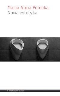 Nowa estetyka - Potocka Maria Anna - książka