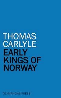Early Kings of Norway - Thomas Carlyle - ebook