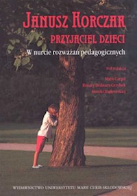 Janusz Korczak przyjaciel dzieci -  - książka