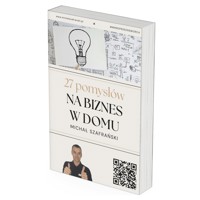 27 pomysłów na biznes w domu - Michał Szafrański - ebook