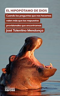 El hipopótamo de Dios - José Tolentino Mendonça - ebook
