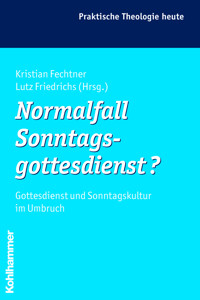 Normalfall Sonntagsgottesdienst? -  - ebook