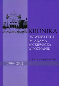 Kronika Uniwersytetu im Adama Mickiewicza w Poznaniu -  - książka