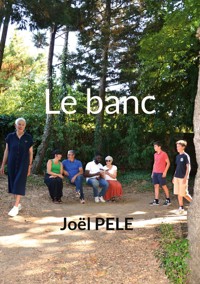 Le banc - Joël Pelé - ebook