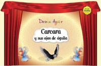 Carcara y sus ojos de águila (con narración) - Dorinha Aguiar - ebook