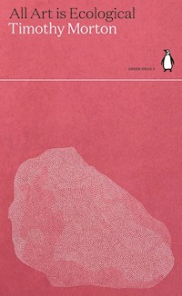 All Art Is Ecological - Morton Timothy - książka