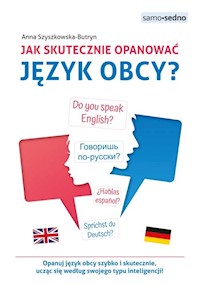 Jak skutecznie opanować język obcy? - Szyszkowska-Butryn Anna - książka