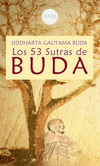 Los 53 Sutras de Buda - Siddharta Gautama Buda - ebook