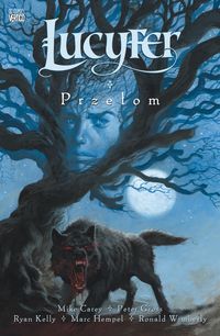 Lucyfer Tom 9 Przełom - Carey Mike - książka