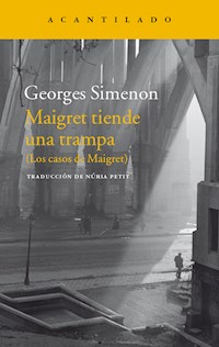 Maigret tiende una trampa - Simenon Georges - ebook