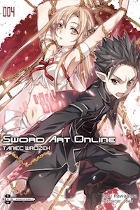 Sword Art Online #04 Taniec Wróżek - Kawahara Reki - książka