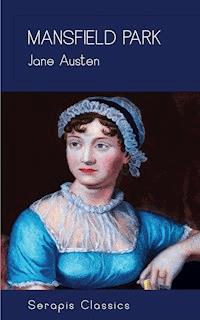 Mansfield Park (Serapis Classics) - Jane Austen - ebook