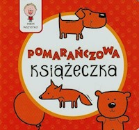 Wiem wszystko Pomarańczowa książeczka -  - książka