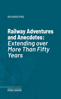 Railway Adventures and Anecdotes - Various - ebook