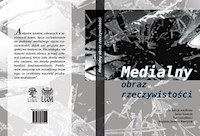 Medialny obraz rzeczywistości -  - książka