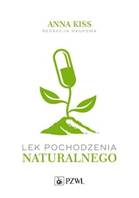 Lek pochodzenia naturalnego - Kiss Anna - książka